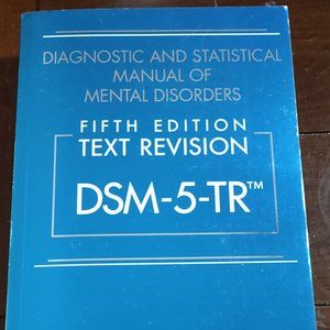 Diagnostic and Statistical Manual of Mental Disorders 5th Ed. DSM-5-TR (2022)